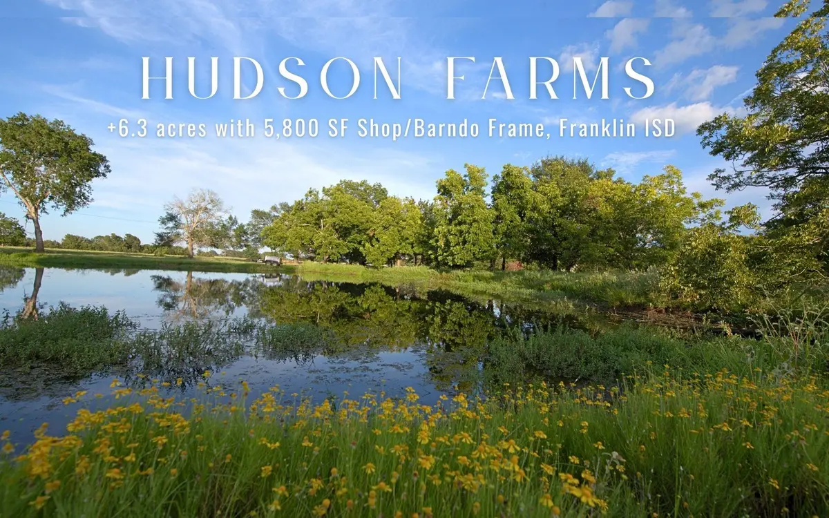 TBD Hudson Farms Road - Tract 2b (+/-6.376 Acres), Franklin, TX 77859 - #1