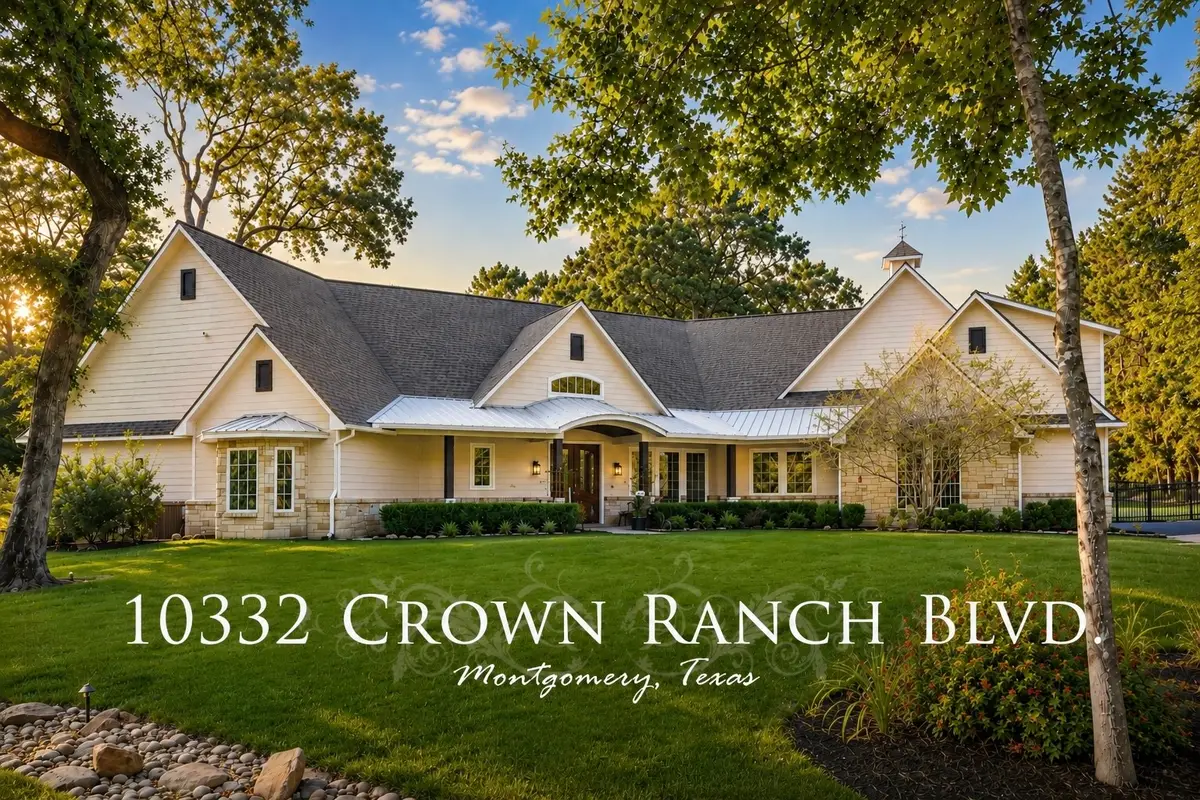 10332 Crown Ranch Boulevard, Montgomery, TX 77316 - #1