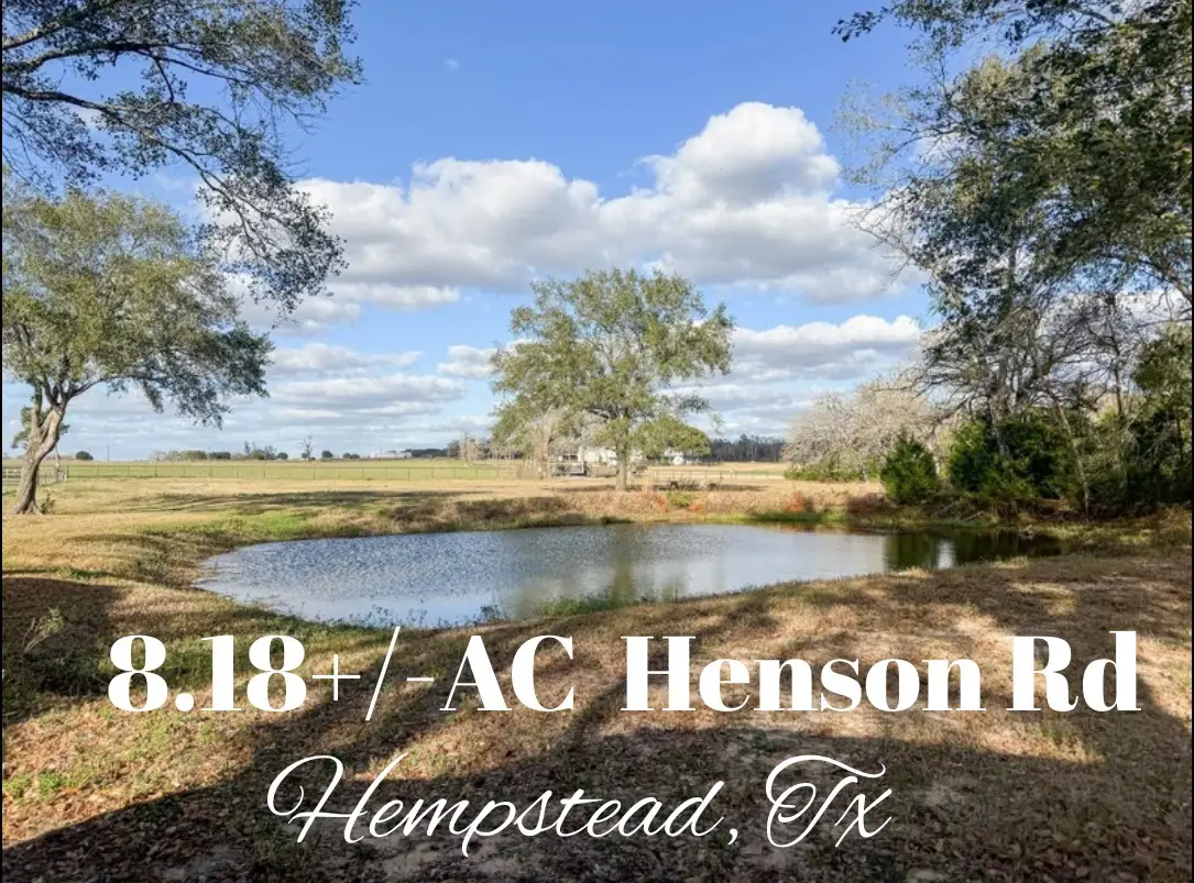 8.18 +/- AC Henson Road, Hempstead, TX 77445 - Image #1