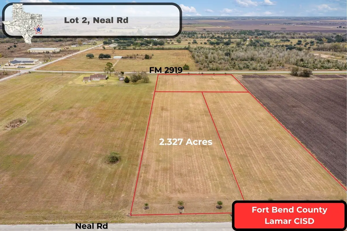 Lot 2 Neal Rd, Beasley, TX 77417 - #1