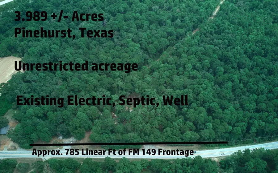 36014 Fm 149 Road, Pinehurst, TX 77362 - Image #2