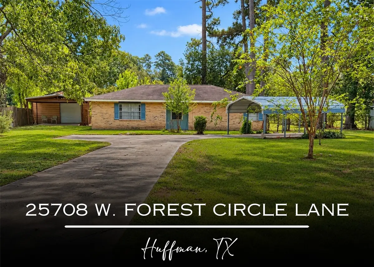25708 W Forest Circle Lane, Huffman, TX 77336 - #1