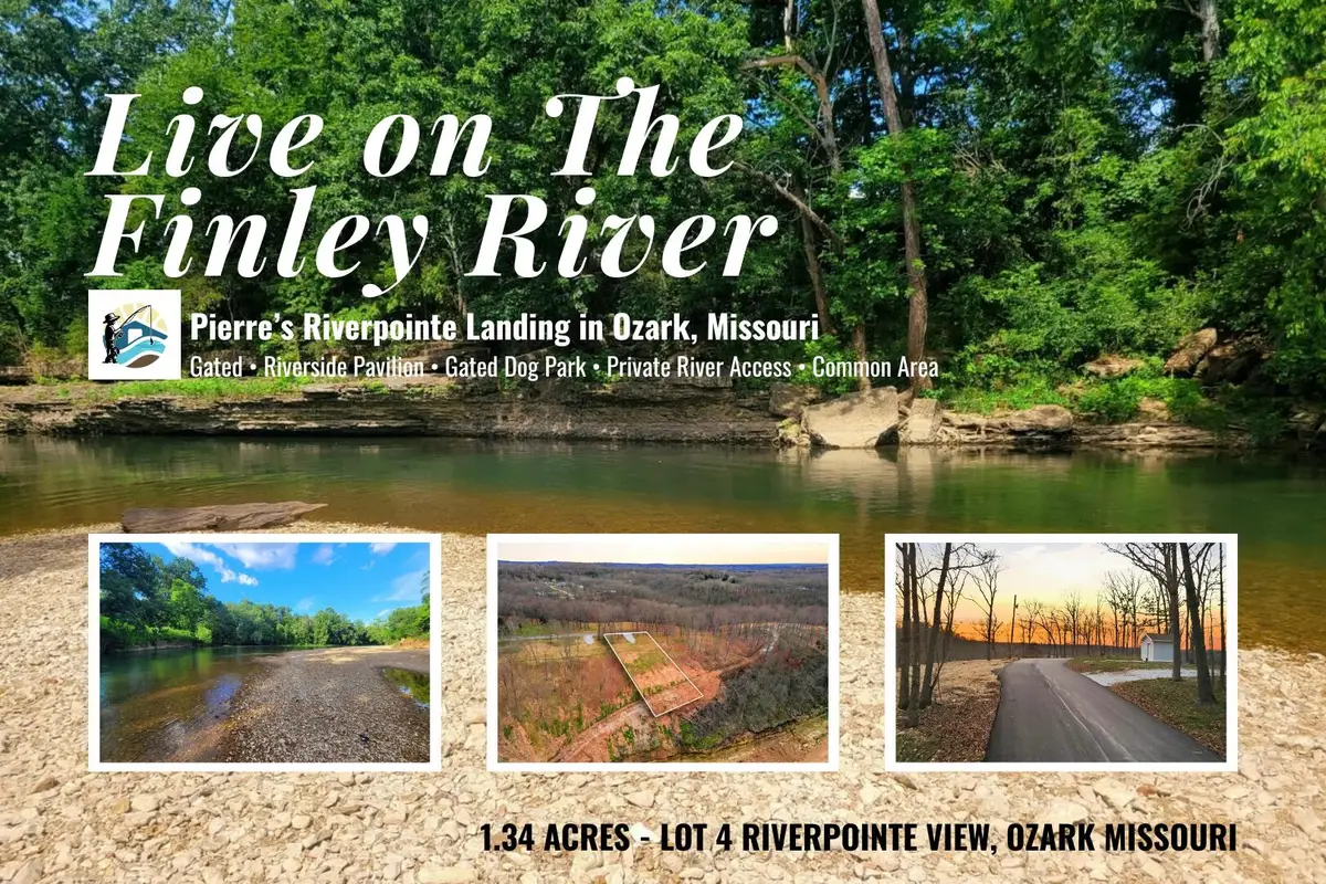 Lot 4 Riverpointe View, Ozark, MO 65721 - #1