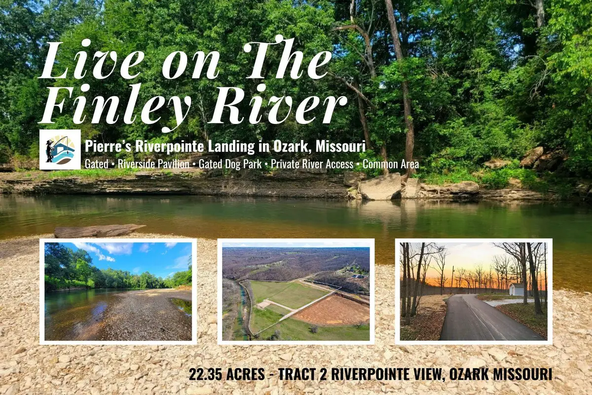 Tract 2 Riverpointe View, Ozark, MO 65721 - #1