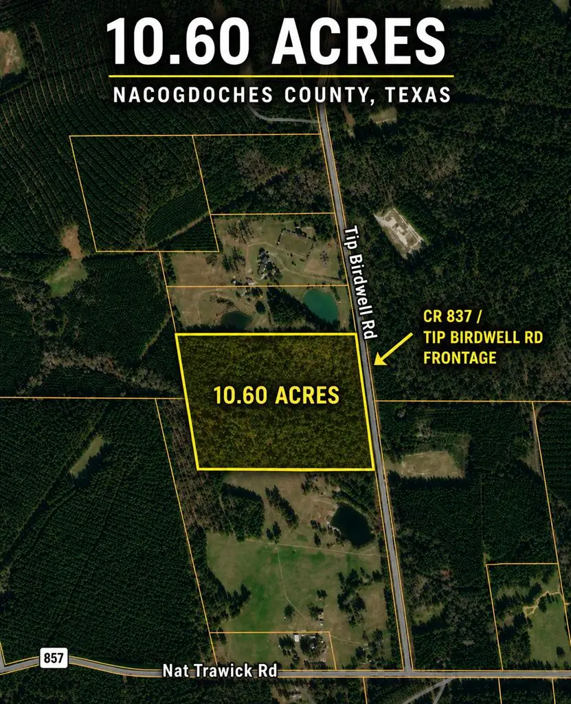 10.49 Acres Cr 837, Nacogdoches, TX 75965 - #1